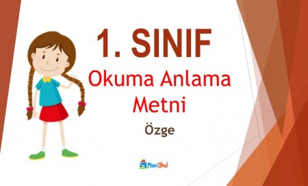 1. Sınıf Okuma Anlama - Özge