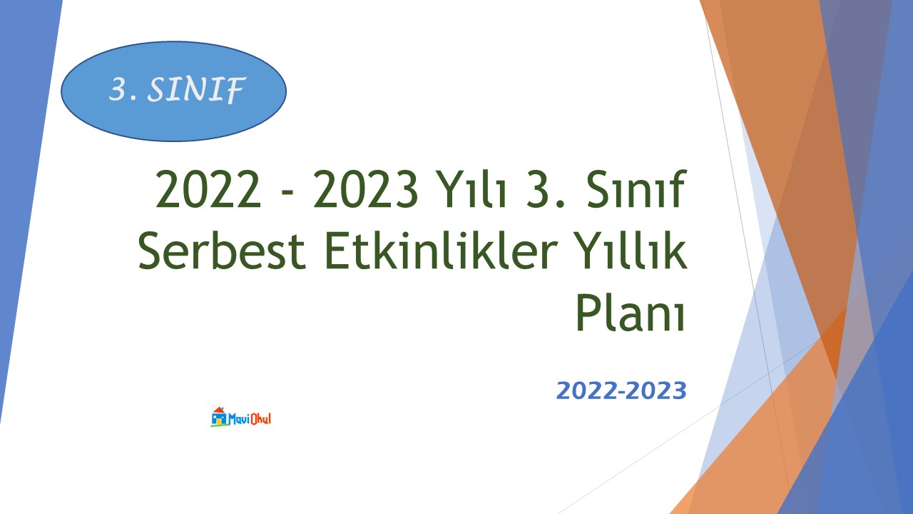 2022 - 2023 Yılı 3. Sınıf Serbest Etkinlikler Yıllık Planı
