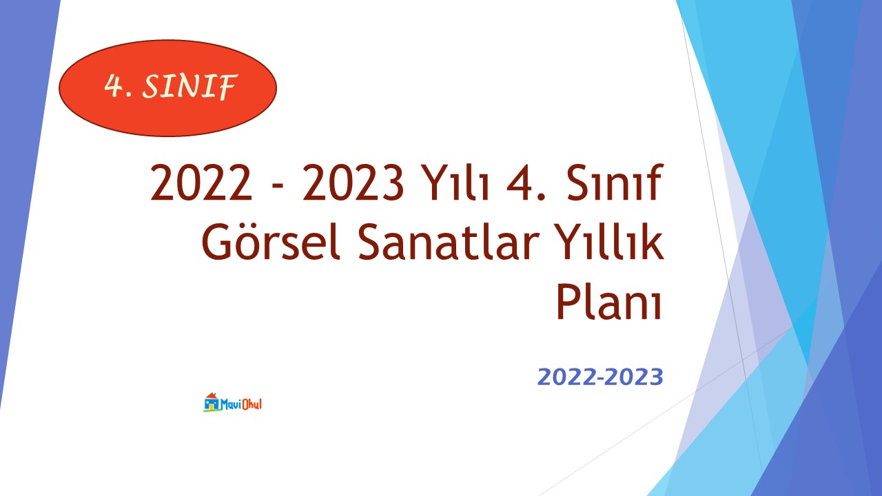 2022 - 2023 Yılı 4. Sınıf Görsel Sanatlar Yıllık Planı