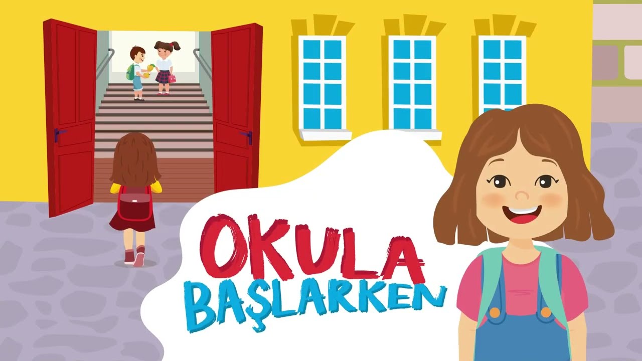Okula Başlarken