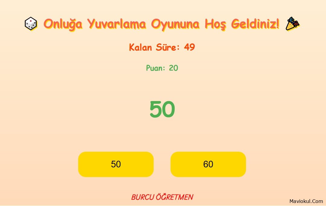 Seviyeli Onluğa Yuvarlama Oyunu