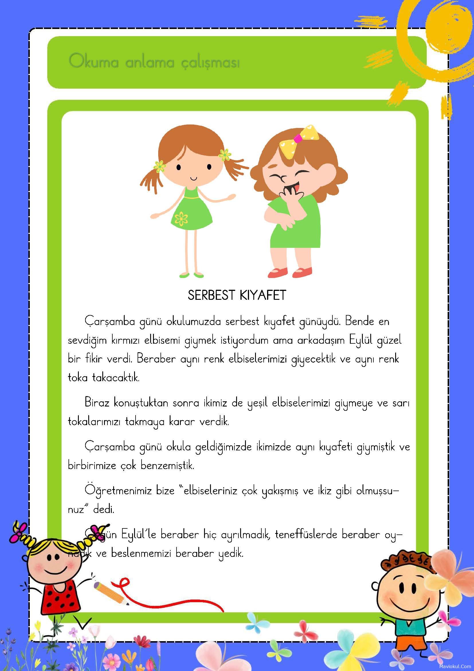1. Sınıf Okuma Anlama Metni - Serbest Kıyafet