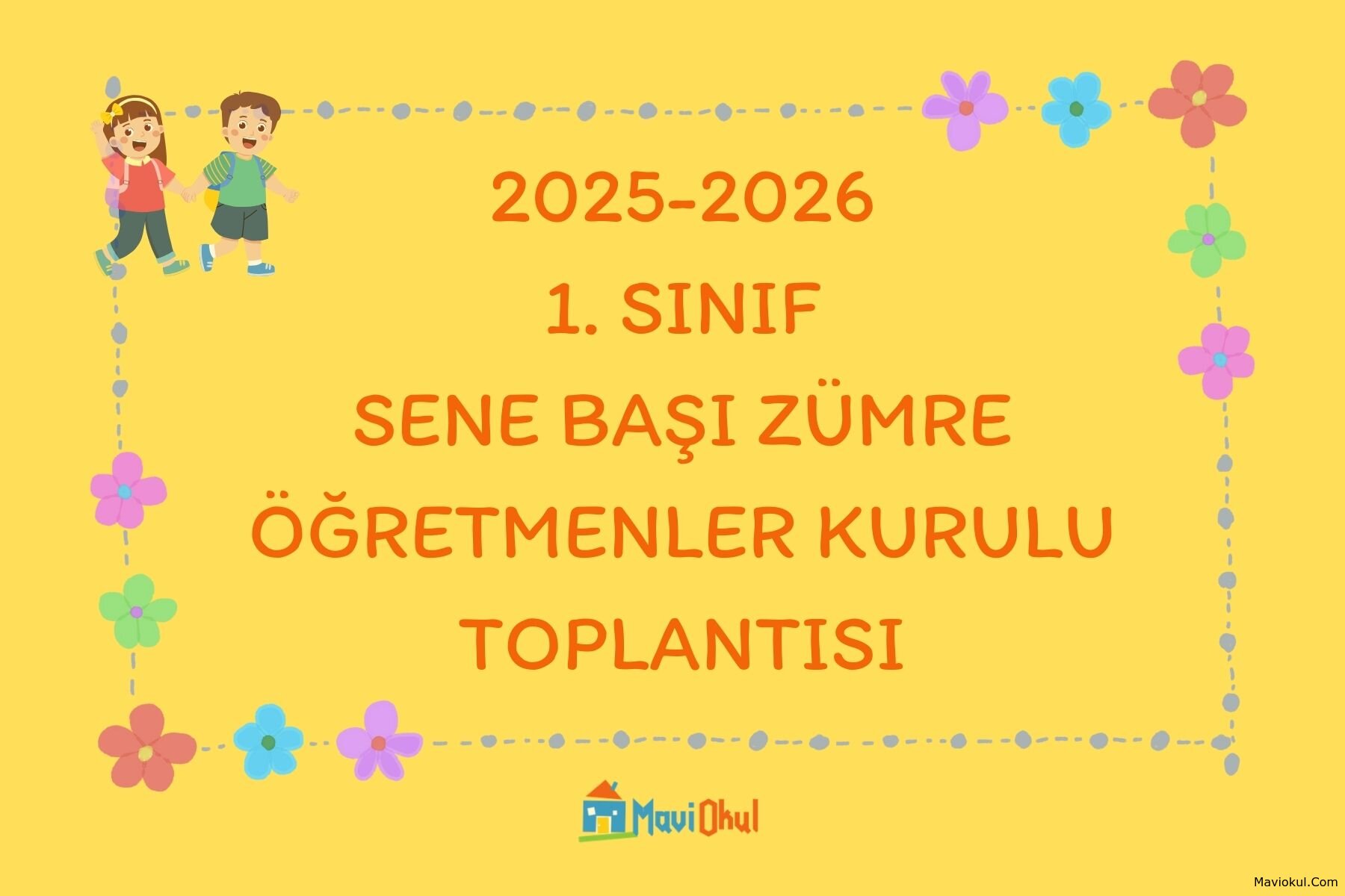 1. Sınıf Sene Başı Zümre Öğretmenler Kurulu Toplantısı