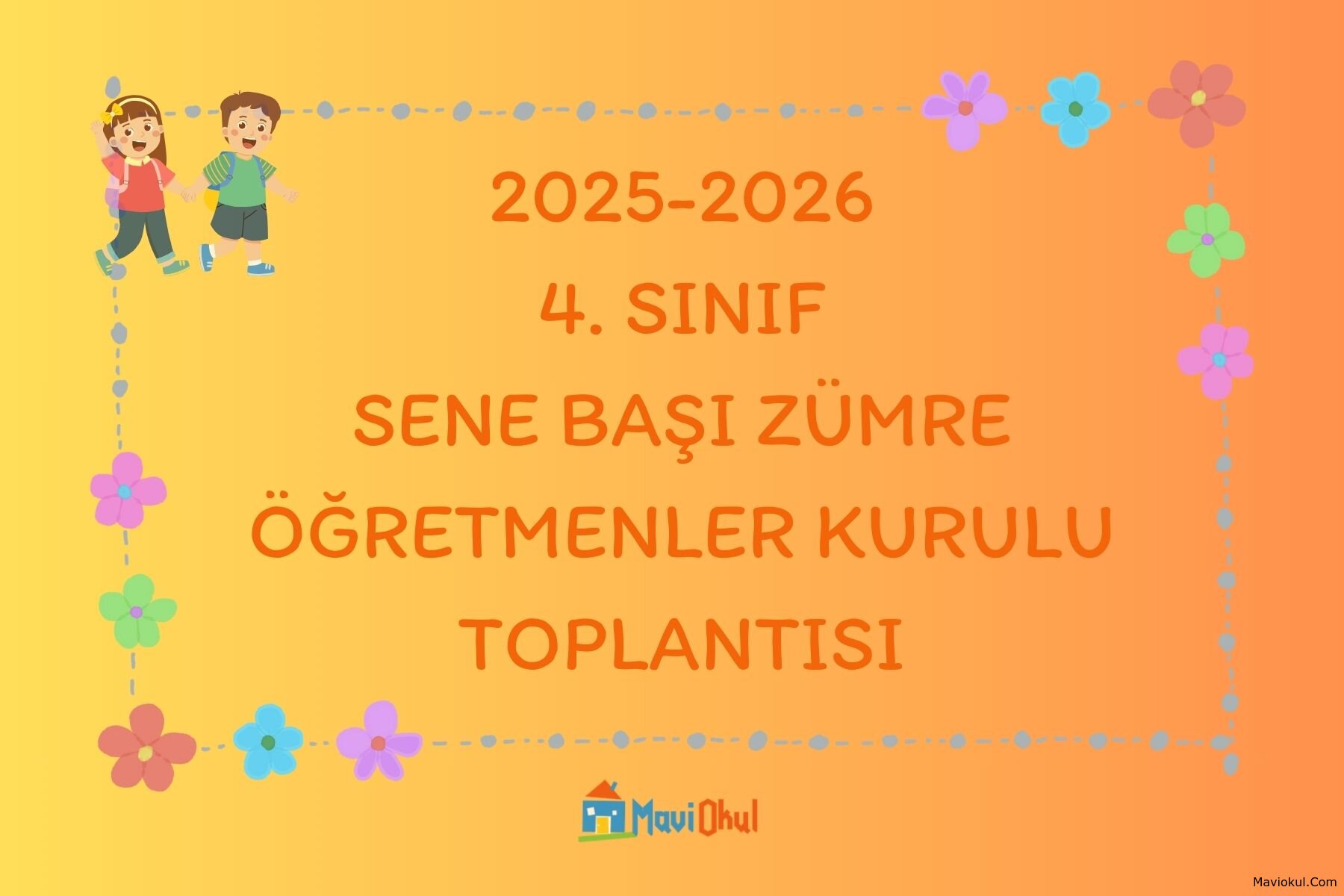 4. Sınıf Sene Başı Zümre Öğretmenler Kurulu Toplantısı