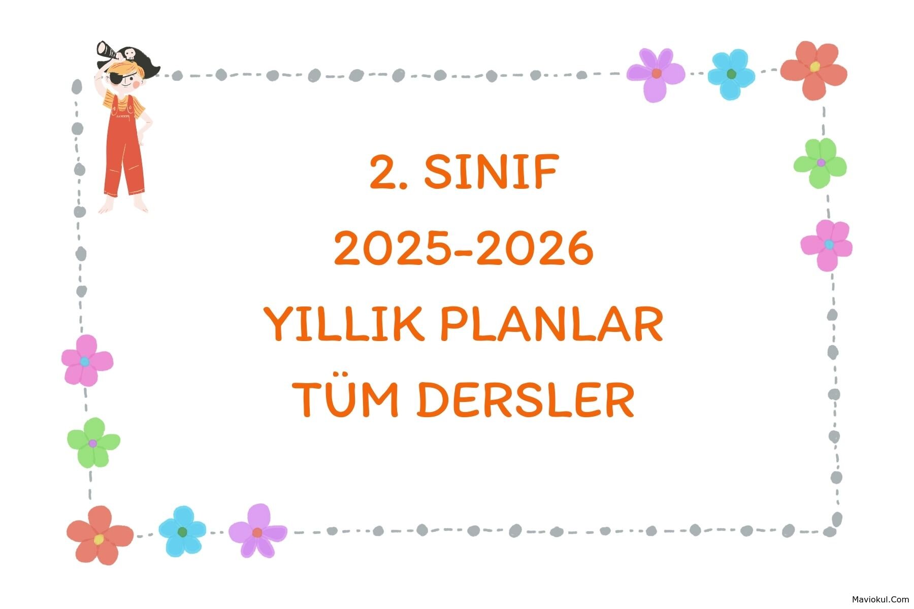 2. Sınıf Yıllık Planlar - Tüm Dersler 2025-2026