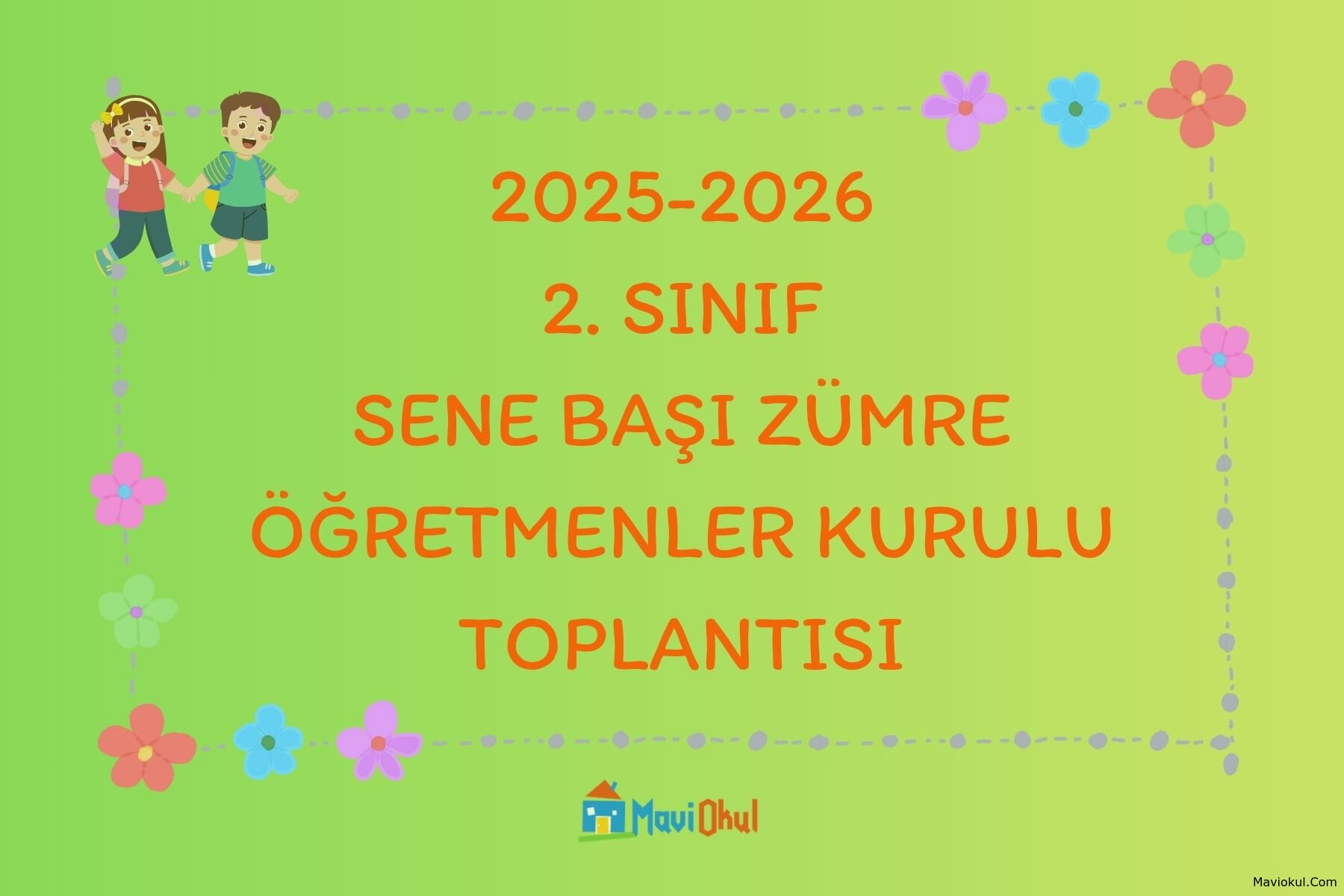 2. Sınıf Sene Başı Zümre Öğretmenler Kurulu Toplantısı