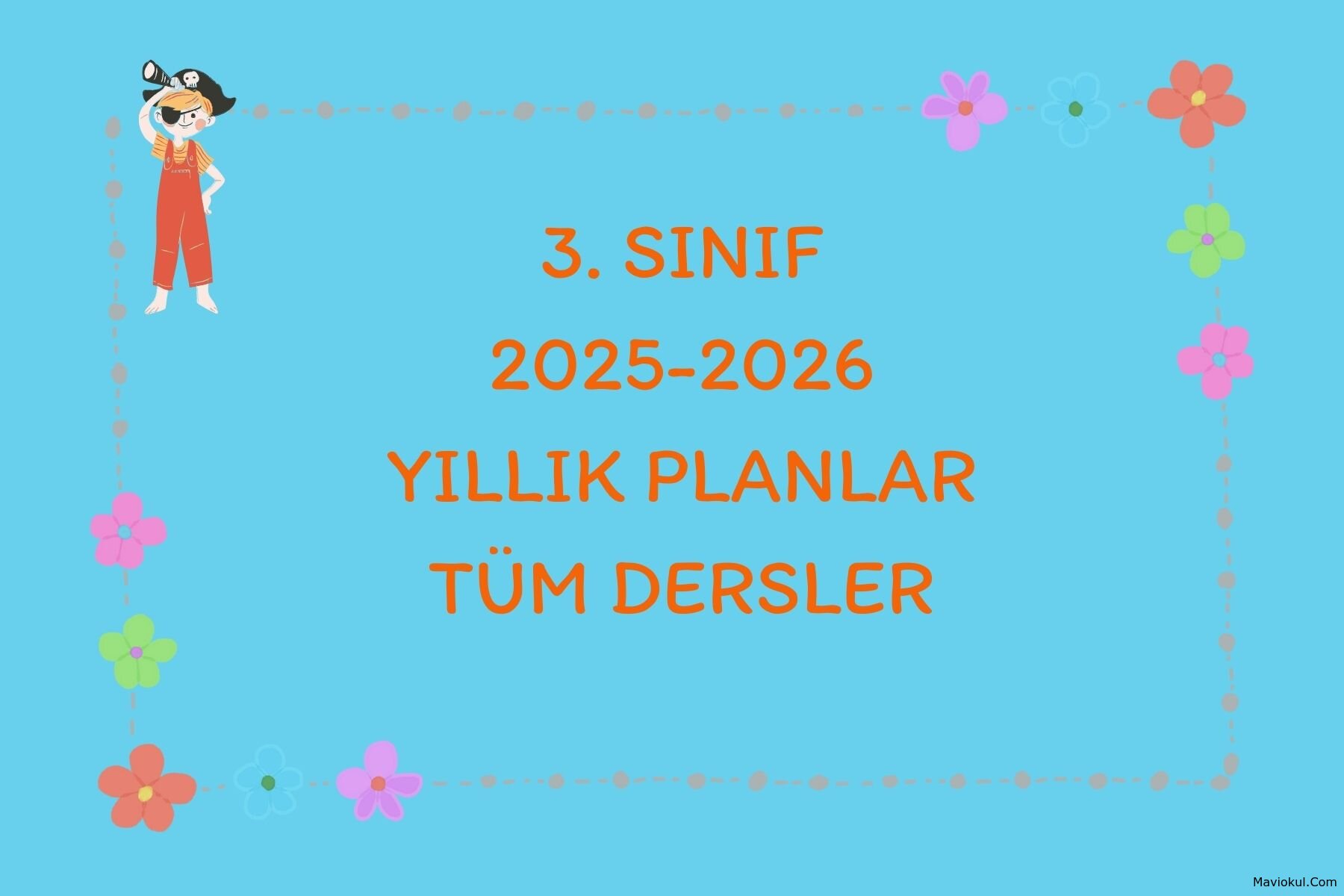 3. Sınıf Yıllık Planlar - Tüm Dersler 2025-2026
