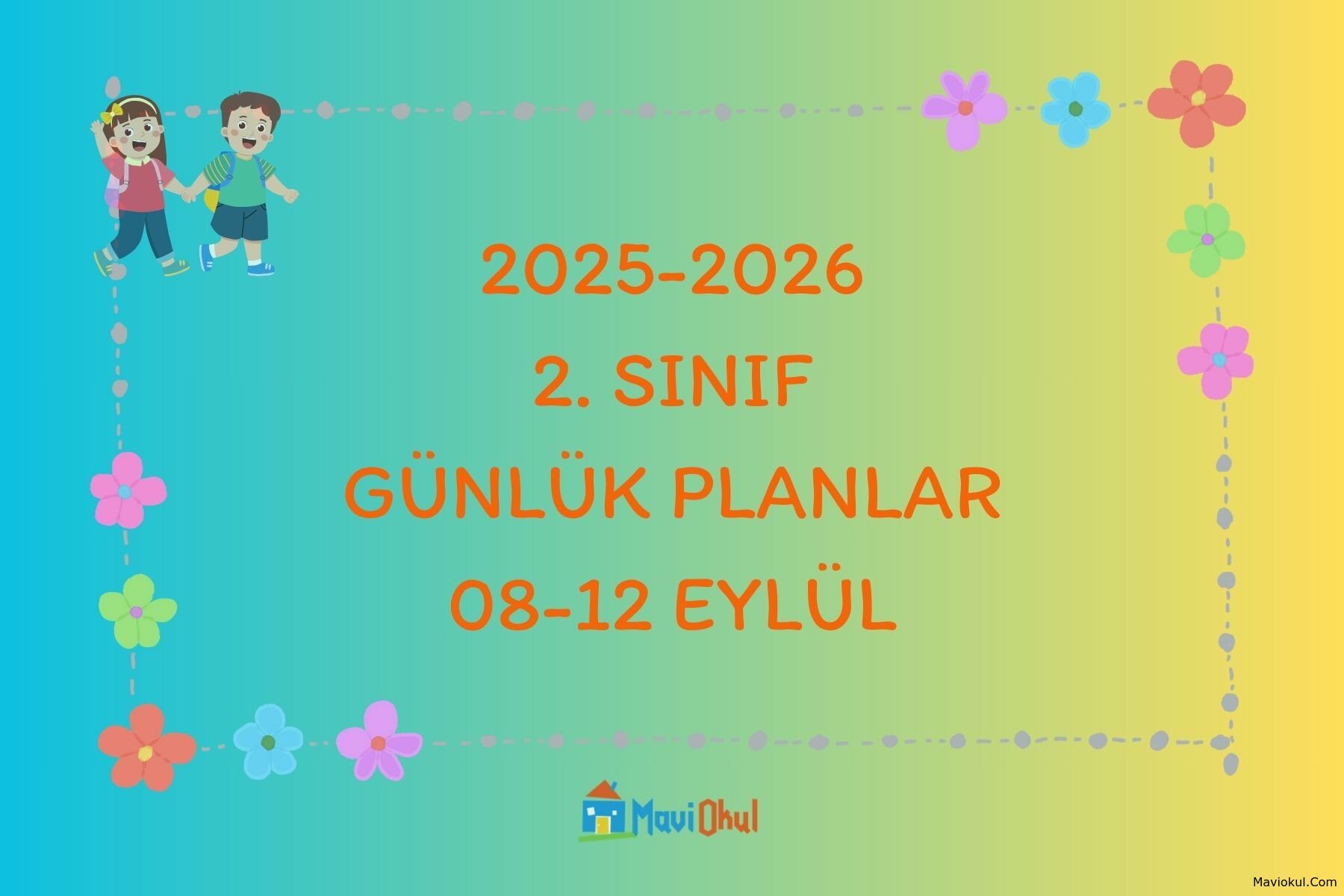2. Sınıf 1. Hafta Günlük Planlar - 08-12 Eylül