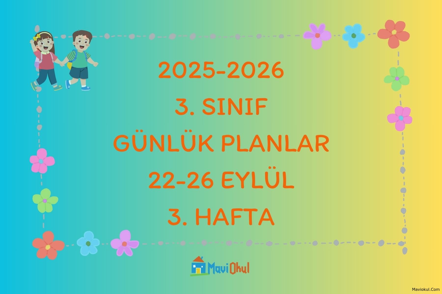 3. Sınıf 3. Hafta Günlük Planlar