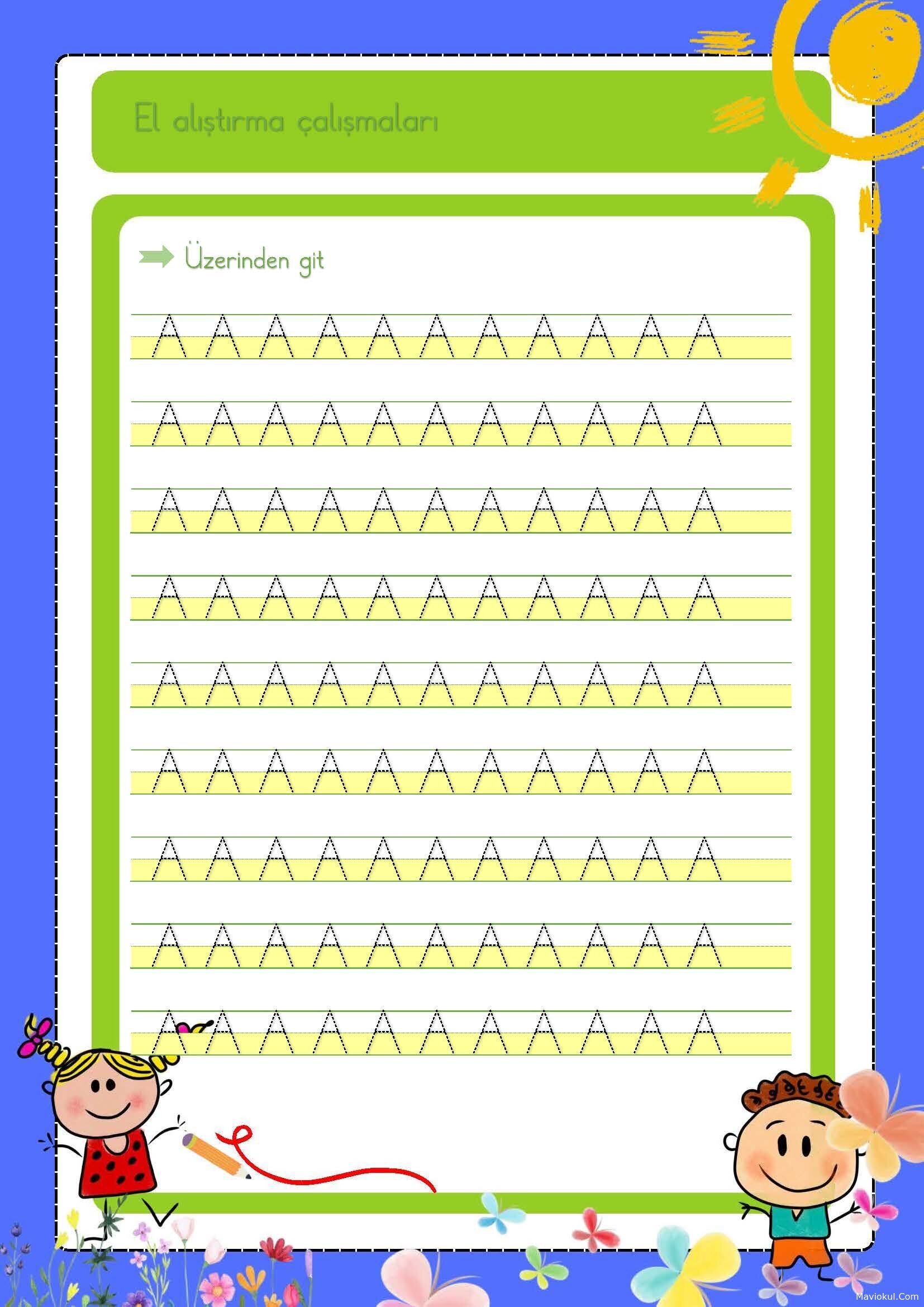 A Harfi Yazma Çalışması Üzerinden Gitme