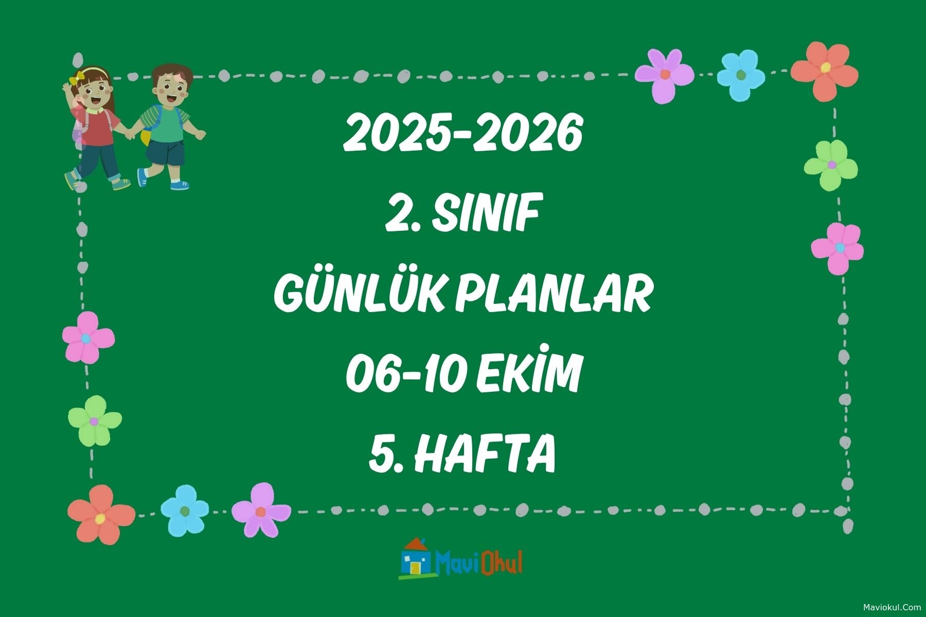 2. Sınıf 5. Hafta Günlük Planlar