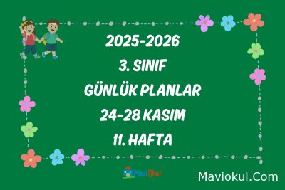 3. Sınıf 11. Hafta Günlük Planlar