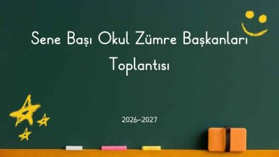 2026-2027 Sene Başı Okul Zümre Başkanları Kurulu Toplantı Tutanağı (İlkokul)