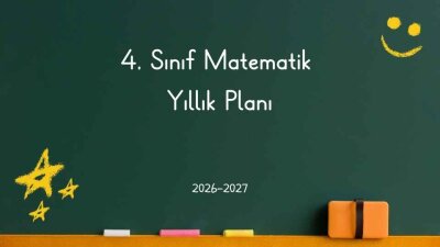 2026-2027 Eğitim Öğretim Yılı 4. Sınıf Matematik Dersi Yıllık Planı